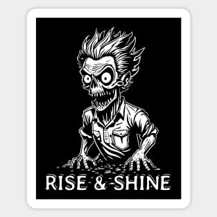 Rise and Shine Zombie 2 Sticker